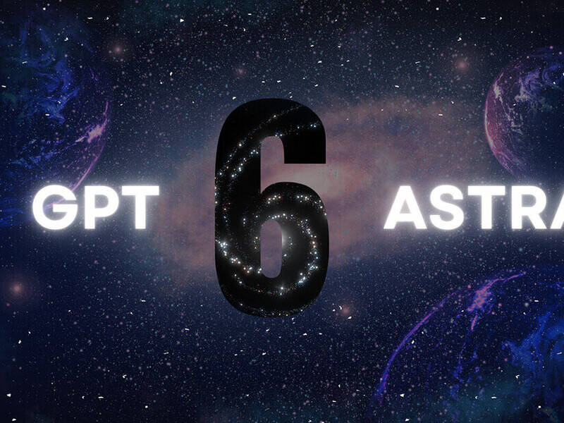 GPT-6 Astra, oltre i benchmark: cosa riesce davvero a costruire